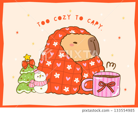 Kawaii Cozy Christmas Capybara under Fluffy Blanket, Cute vibrant hand drawn doodle Greeting Card Printable 133554985