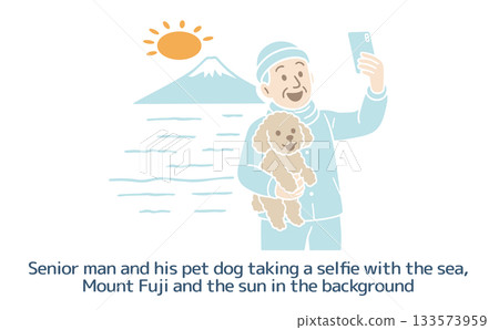 A senior man and his pet dog taking a selfie with the sea, Mount Fuji, and the sun in the background A senior man and his pet dog taking a selfie with the sea, Mount Fuji, and the sun in the background 133573959
