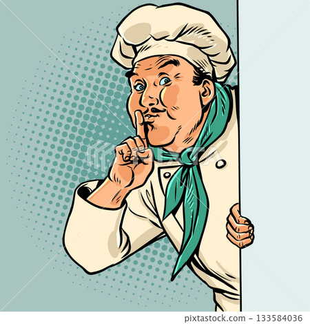 Pop Art Retro The chef signals for quiet. New food delivery menu. The secret ingredient in the restaurant's food. Pop Art Retro The chef signals for quiet. New food delivery menu. The secret ingredient in the restaurant's food. 133584036