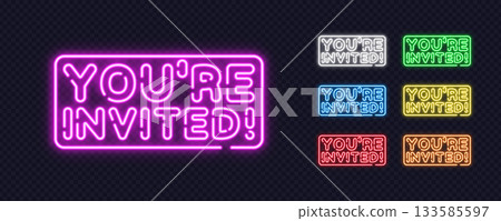 Glowing neon Youre invited signs in various vibrant colors on a transparent background. Ideal for announcements, upcoming events, and modern digital promotions. 133585597