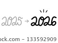 Handwritten black numbers design of the year with an arrow changing from 2025 to 2026 133592909