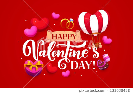 Happy Valentines day greetings banner. Love party vector banner, romantic holiday flyer. Saint Valentine day poster with air balloon, engagement rings, chocolate candy box and handwritten typography 133638438