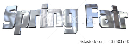 3DCG text "Spring Fair" title 133683598