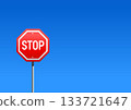 Stop road sign against the clear blue sky. Realistic illustration 133721647