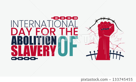 International Day for the Abolition of Slavery Awareness Poster 133745455