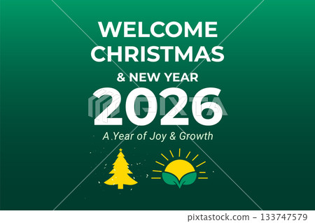 Welcome Christmas And New Year 2026 Celebration Welcome Christmas And New Year 2026 Celebration 133747579