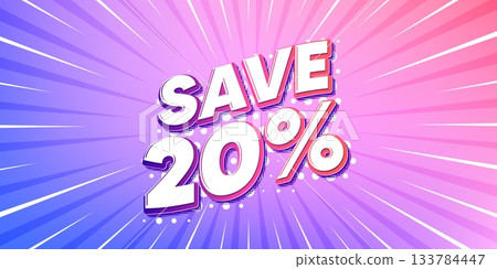 Discount sun rays gradient banner. Light burst background. Save 20 percent off tag. Sale Discount offer price sign. Special offer symbol. Gradient sun rays. Sunburst light. Vector 133784447