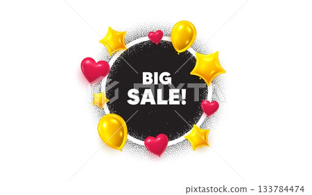 Big sale picture frame banner. Circle photo frame. Big Sale tag. Special offer price sign. Advertising Discounts symbol. 3d balloons as hearts, stars. Grain dots pattern. Vector Big sale picture frame banner. Circle photo frame. Big Sale tag. Special offer price sign. Advertising Discounts symbol. 3d balloons as hearts, stars. Grain dots pattern. Vector 133784474