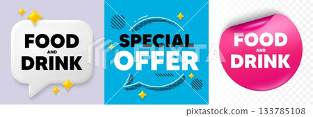 Food and Drink speech bubble. 3d sparkles chat, Paper sticker. Food and Drink tag. Kitchen food offer. Restaurant menu. Special offer bubble. Halftone dots pattern. Vector Food and Drink speech bubble. 3d sparkles chat, Paper sticker. Food and Drink tag. Kitchen food offer. Restaurant menu. Special offer bubble. Halftone dots pattern. Vector 133785108