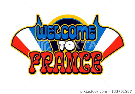 Welcome to France vintage Y2K sticker or patch. Europe country travel souvenir Y2K vector tag, French colors sticker. European nation tourism label with waving flags and colorful typography Welcome to France vintage Y2K sticker or patch. Europe country travel souvenir Y2K vector tag, French colors sticker. European nation tourism label with waving flags and colorful typography 133791597