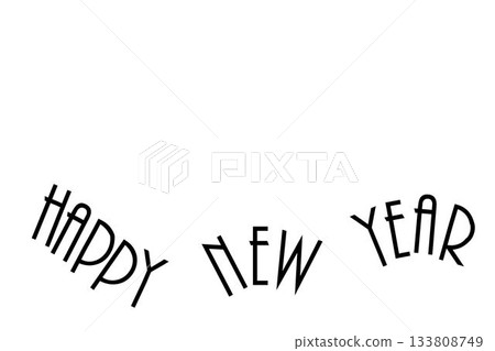 Black letters are forming wavy HAPPY NEW YEAR text on white flat design backdrop Black letters are forming wavy HAPPY NEW YEAR text on white flat design backdrop 133808749