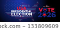 USA Presidential Election Vote 2026 Banner with Dark Blue Patriotic Theme 133809609