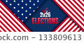 2026 Elections Banner with Diagonal USA Flag Stripes and Patriotic Layout 133809613