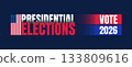 Presidential Elections Vote 2026 Banner with Bold Flag Striping Pattern 133809616