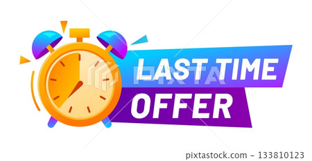 Last time sale, discount timer icon or label. Final day bargain offer tag, last chance discount vector badge. Short period price off message icon or label with ringing alarm clock and typography Last time sale, discount timer icon or label. Final day bargain offer tag, last chance discount vector badge. Short period price off message icon or label with ringing alarm clock and typography 133810123