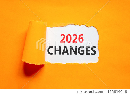 2026 Changes symbol. Concept words 2026 Changes on beautiful white paper. Beautiful orange paper background. Business and 2026 changes concept. Copy space. 2026 Changes symbol. Concept words 2026 Changes on beautiful white paper. Beautiful orange paper background. Business and 2026 changes concept. Copy space. 133814648