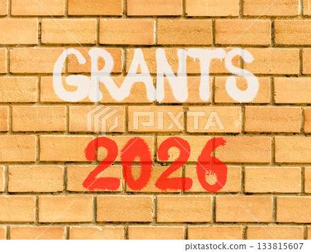 Grants 2026 symbol. Concept words Grants 2026 on beautiful old brown brick wall. Beautiful old brown brick wall background. Business and grants 2026 concept. Copy space. Grants 2026 symbol. Concept words Grants 2026 on beautiful old brown brick wall. Beautiful old brown brick wall background. Business and grants 2026 concept. Copy space. 133815607