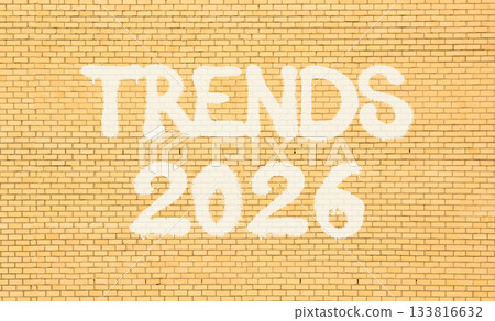Trends 2026 new year symbol. Concept words Trends 2026 on beautiful old brown brick wall. Beautiful old brown brick wall background. Business and Trends 2026 new year concept. Copy space. 133816632