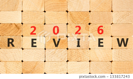 2026 Review symbol. Concept words 2026 Review on beautiful wooden blocks wall. Beautiful wooden blocks wall background. Business and 2026 review concept. Copy space. 2026 Review symbol. Concept words 2026 Review on beautiful wooden blocks wall. Beautiful wooden blocks wall background. Business and 2026 review concept. Copy space. 133817243