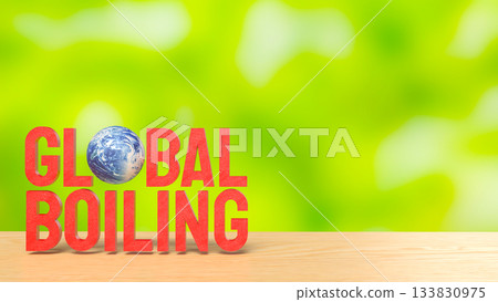 Global Boiling Environmental Crisis Warning Concept 3d render. 133830975