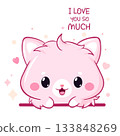 Cute Valentine card with cat in kawaii style. Cute little kitty and hearts. Inscription I love you so much. Can be used for t-shirt print, stickers, greeting card design. Vector illustration EPS8 133848269