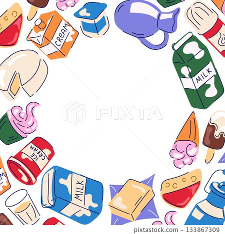 Frame with dairy product milk, cheese, butter, yogurt, cream and ice cream in flat style isolated on a white background. Frame with dairy product milk, cheese, butter, yogurt, cream and ice cream in flat style isolated on a white background. 133867309