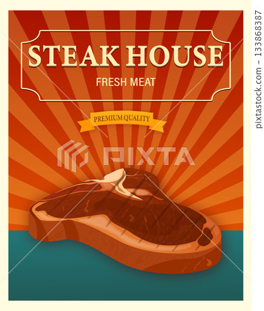 Steak house fresh meat premium quality poster design 133868387