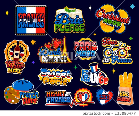 Vintage Y2K France stickers and retro French patch labels vector set. France stickers or pin badges with France flag and Paris Eiffel Tower, baguette, wine and cheese with patriotic quote slogans 133880477