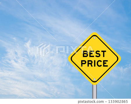 Yellow transportation sign with word best price on blue color sky background 133902865