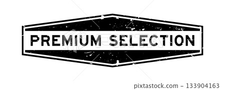 Grunge black premium selection word hexagon seal stamp on white background 133904163