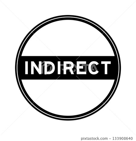 Black color round seal sticker in word indirect on white background 133908640