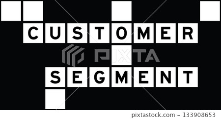 Alphabet letter in word customer segment on crossword puzzle background 133908653
