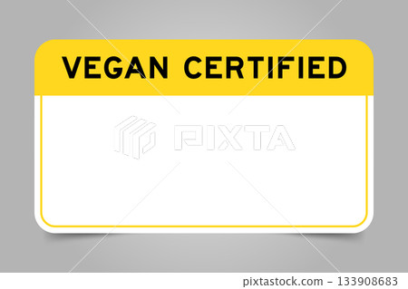 Label banner that have yellow headline with word vegan certified and white copy space, on gray background 133908683