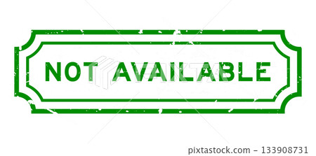 Grunge green not avialable word square rubber stamp on white background Grunge green not avialable word square rubber stamp on white background 133908731