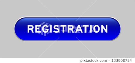 Blue color capsule shape button with word registration on gray background Blue color capsule shape button with word registration on gray background 133908734