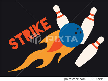 Bowling ball hitting pins with fiery motion effect and strike message in bold dynamic style. Trendy modern vector illustration, hand drawn, flat design 133909948