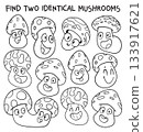 Find two identical mushrooms. Black and white puzzle Find two identical mushrooms. Black and white puzzle 133917621