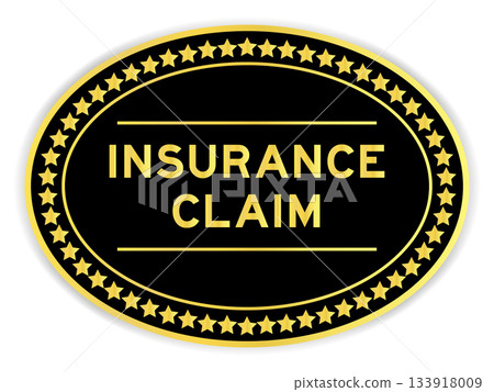Black and gold color oval label sticker with word insurance claim on white background Black and gold color oval label sticker with word insurance claim on white background 133918009