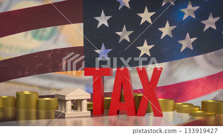 American Taxation System Government Finance Concept 3d rendering. American Taxation System Government Finance Concept 3d rendering. 133919427