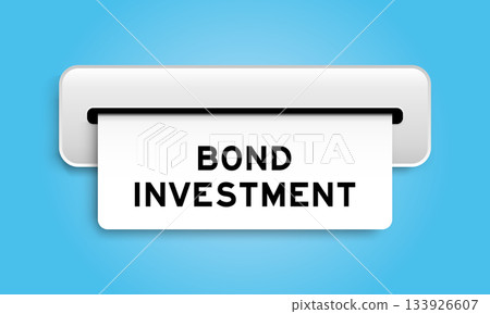 White coupon banner with word bond investment from machine on blue color background White coupon banner with word bond investment from machine on blue color background 133926607