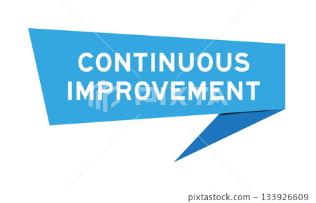Blue color speech banner with word continuous improvement on white background Blue color speech banner with word continuous improvement on white background 133926609