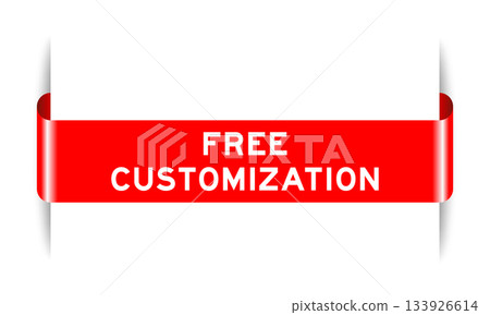 Red color inserted label banner with word free customization on white background Red color inserted label banner with word free customization on white background 133926614