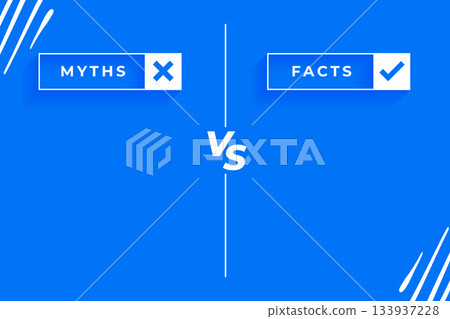 myths versus facts battle list concept with text space 133937228