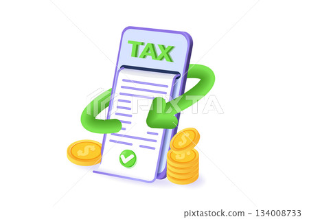 Tax return concept Isometric vector illustration. Tax return concept Isometric vector illustration. 134008733