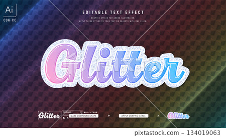 Sparkle glitter fancy design text. Editable graphic style template. 134019063