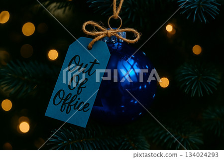 Out Of Office text serve as notification away from work. Christmas and Holiday season concept. 134024293