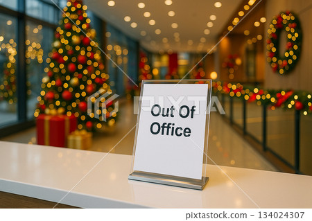 Out Of Office message with wonderful Christmas and Holiday season background. 134024307