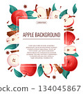 Colorful background with apples. Whole apple, half apple, sliced apple, cinnamon. Vector illustration for the design of posters, flyers, postcards and invitations 134045867