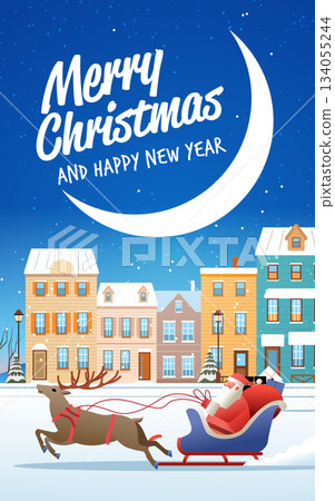 Santa Merry Christmas Happy New Year sleigh reindeer snowy town festive winter night colorful houses crescent moon holiday celebration Santa Merry Christmas Happy New Year sleigh reindeer snowy town festive winter night colorful houses crescent moon holiday celebration 134055244
