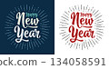 Happy New Year handwriting calligraphy lettering with salute. Vector vintage illustration 134058591